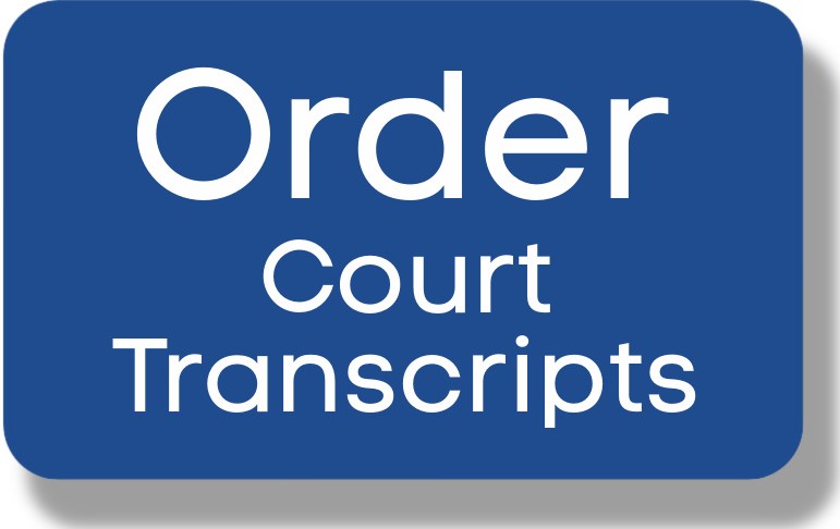 Court transcripts